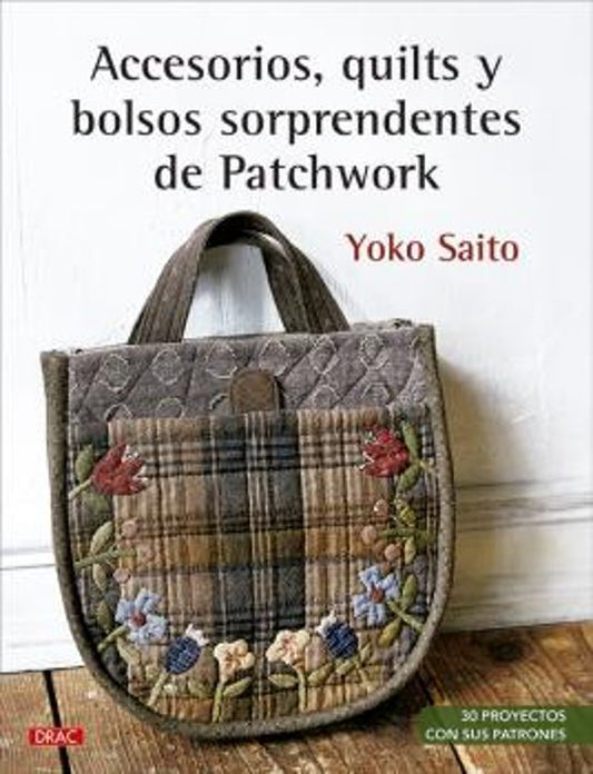 Accesorios, quilts y bolsos sorprendentes de Patchwork.
