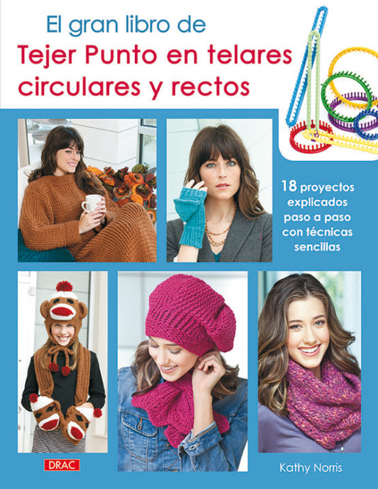 El gran libro de tejer punto en telares circulares y rectos.